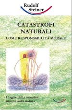 Catastrofi naturali -  Rudolf Steiner