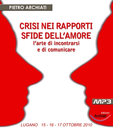 Crisi nei rapporti sfide dell amore - Pietro Archiati - copertina CD