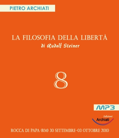 La Filosofia della Libertà 8 - Pietro Archiati - copertina