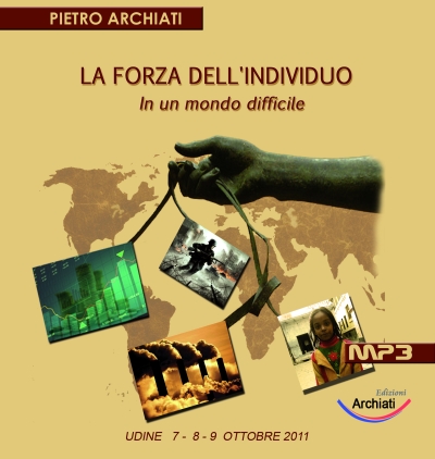La forza dell individuo in un mondo difficile - Pietro Archiati - copertina CD