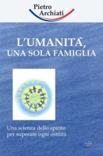 L'umanit, una sola famiglia