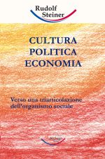 Cultura, politica, economia - Rudolf Steiner