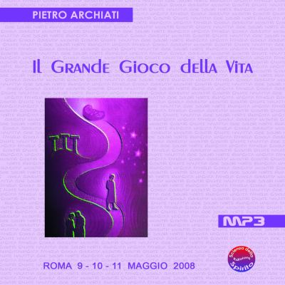 Il grande gioco della vita - Pietro Archiati - copertina