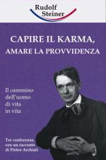 Capire il karma, amare la provvidenza