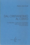 Dal Cristianesimo al Cristo - Download