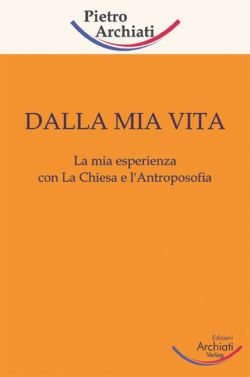 Dalla mia vita - Pietro Archiati - copertina