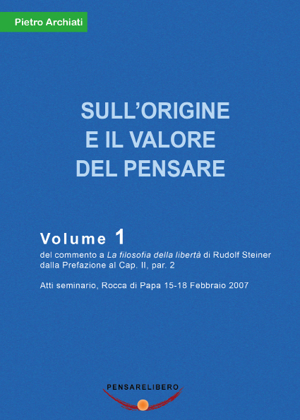 La Filosofia della Libertà vol.1 - Pietro Archiati - copertina