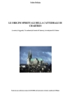 Le origini spirituali di Chartres - Fabio Delizia