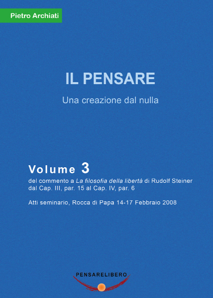 La Filosofia della Libertà volume 3 - Pietro Archiati - copertina