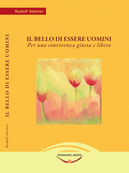 Il bello di essere uomini (Rudolf Steiner) copertina