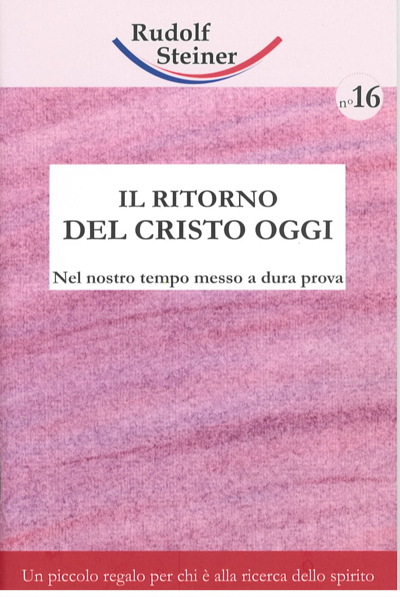 Il ritorno del Cristo oggi - Rudolf Steiner -  copertina