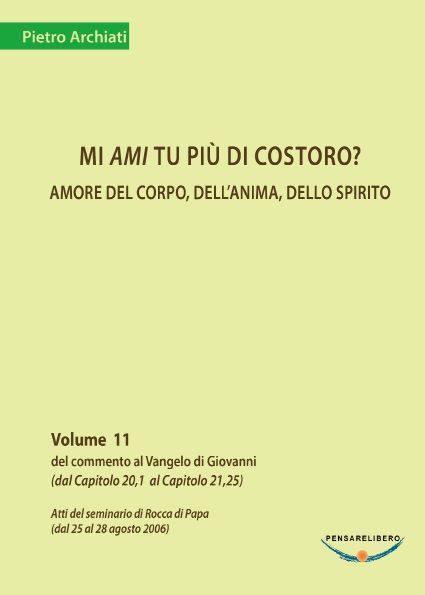 Il Vangelo di Giovanni 11 - Pietro Archiati - copertina